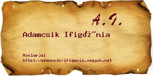 Adamcsik Ifigénia névjegykártya
